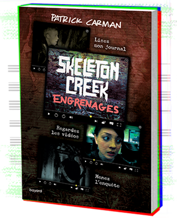 Couverture 3D Skeleton Creek - Tome 2 - Engrenage
